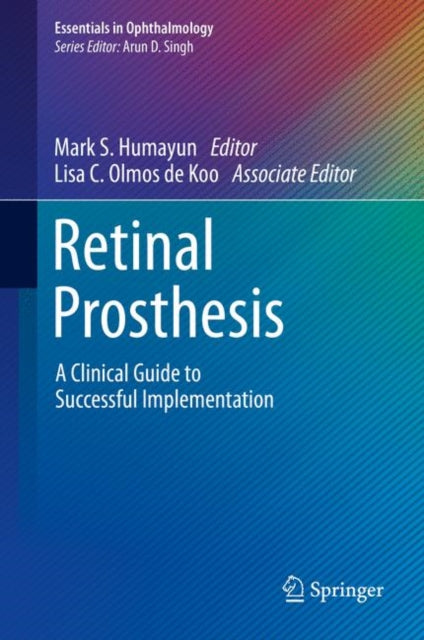 Book cover of: Retinal Prosthesis. By: Mark S. Humayun