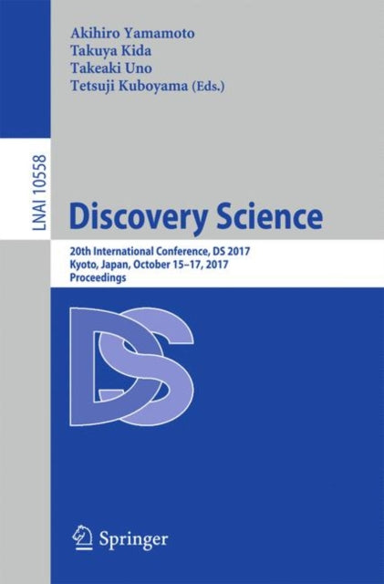 Book cover of: Discovery Science. By: Akihiro Yamamoto