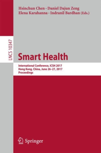Book cover of: Smart Health. By: Hsinchun Chen