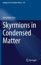 Book cover of: Skyrmions in Condensed Matter. By: Jung Hoon Han
