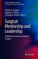 Book cover of: Surgical Mentorship and Leadership. By: Charles R. Scoggins