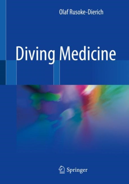 Book cover of: Diving Medicine. By: Olaf Rusoke-Dierich