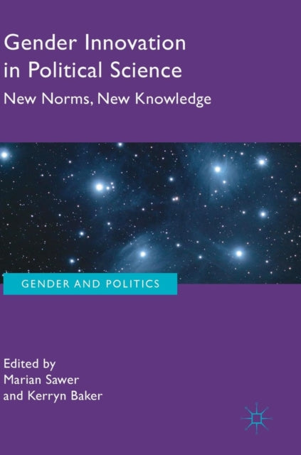 Book cover of: Gender Innovation in Political Science. By: Marian Sawer