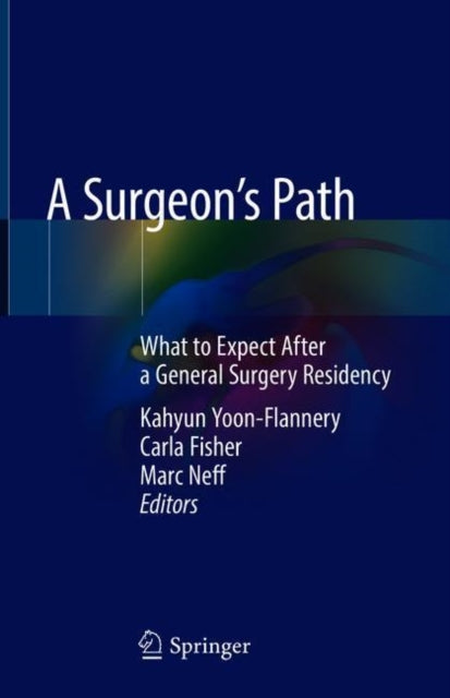 Book cover of: Surgeon's Path. By: Kahyun Yoon-Flannery