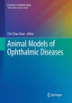 Book cover of: Animal Models of Ophthalmic Diseases. By: Chi-Chao Chan