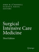 Book cover of: Surgical Intensive Care Medicine. By: John M. O'Donnell