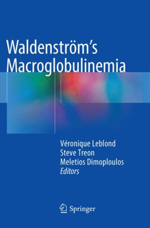 Waldenstrom’s Macroglobulinemia