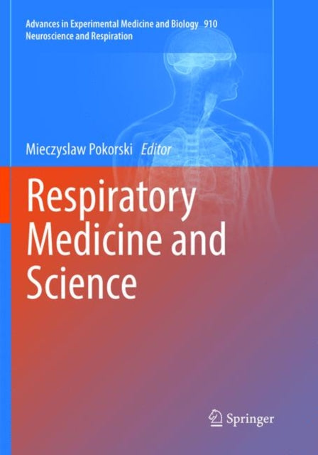 Book cover of: Respiratory Medicine and Science. By: Mieczyslaw Pokorski
