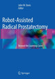 Book cover of: Robot-Assisted Radical Prostatectomy. By: John W. Davis