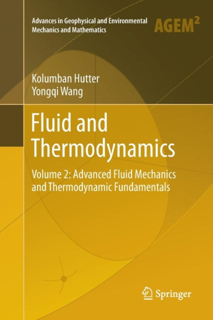 Book cover of: Fluid and Thermodynamics. By: Kolumban Hutter
