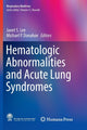 Book cover of: Hematologic Abnormalities and Acute Lung Syndromes. By: Janet S. Lee