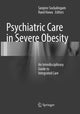 Book cover of: Psychiatric Care in Severe Obesity. By: Sanjeev Sockalingam