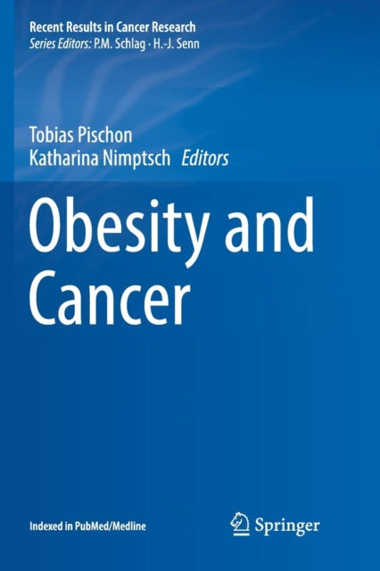 Book cover of: Obesity and Cancer. By: Tobias Pischon