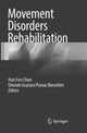 Book cover of: Movement Disorders Rehabilitation. By: Hsin Fen Chien