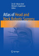Book cover of: Atlas of Head and Neck Robotic Surgery. By: Ziv Gil