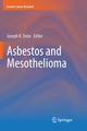 Book cover of: Asbestos and Mesothelioma. By: Joseph R. Testa