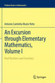 Book cover of: Excursion through Elementary Mathematics, Volume I. By: Antonio Caminha Muniz Neto