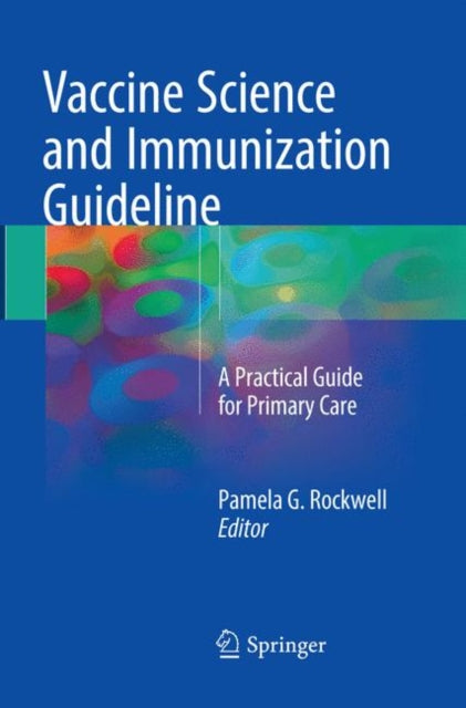 Book cover of: Vaccine Science and Immunization Guideline. By: Rockwell