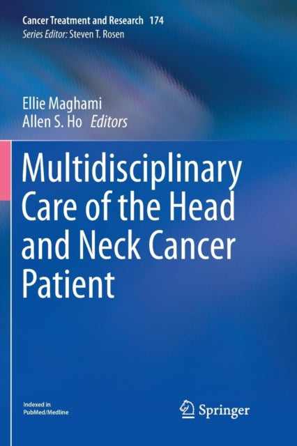 Book cover of: Multidisciplinary Care of the Head and Neck Cancer Patient. By: Ellie Maghami