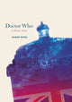 Book cover of: Doctor Who: A British Alien?. By: Danny Nicol