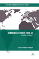 Book cover of: Democracy under Threat. By: Ursula van Beek