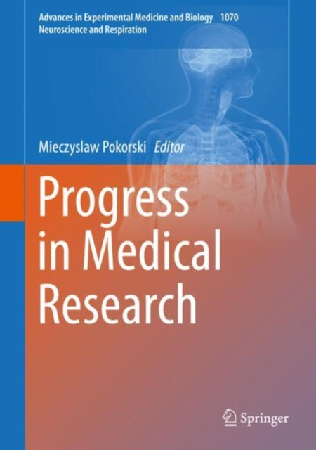 Book cover of: Progress in Medical Research. By: Mieczyslaw Pokorski