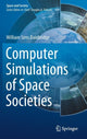 Book cover of: Computer Simulations of Space Societies. By: William Sims Bainbridge