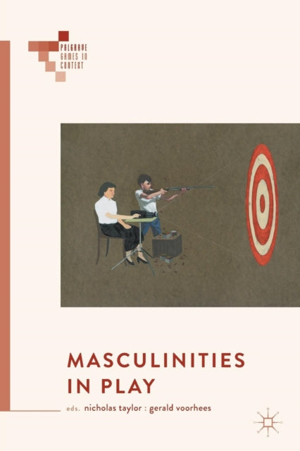 Book cover of: Masculinities in Play