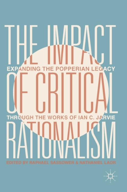 Book cover of: Impact of Critical Rationalism. By: Raphael Sassower