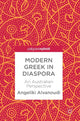 Book cover of: Modern Greek in Diaspora. By: Angeliki Alvanoudi