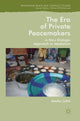 Book cover of: Era of Private Peacemakers. By: Marko Lehti