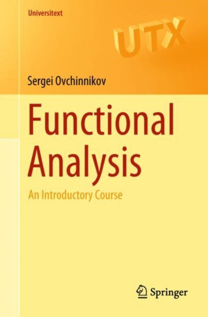 Book cover of: Functional Analysis. By: Sergei Ovchinnikov