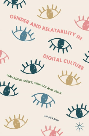 Gender and Relatability in Digital Culture