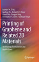 Book cover of: Printing of Graphene and Related 2D Materials. By: Leonard W. T. Ng