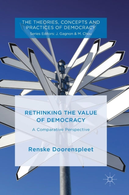 Book cover of: Rethinking the Value of Democracy. By: Renske Doorenspleet