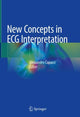 Book cover of: New Concepts in ECG Interpretation