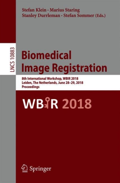 Book cover of: Biomedical Image Registration. By: Stefan Klein