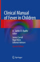 Book cover of: Clinical Manual of Fever in Children. By: A. Sahib El-Radhi