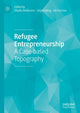 Book cover of: Refugee Entrepreneurship. By: Sibylle Heilbrunn