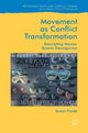 Book cover of: Movement as Conflict Transformation. By: Susan Forde