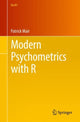 Book cover of: Modern Psychometrics with R. By: Patrick Mair