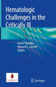 Book cover of: Hematologic Challenges in the Critically Ill. By: Aryeh Shander