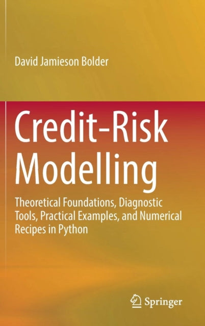 Book cover of: Credit-Risk Modelling. By: David Jamieson Bolder
