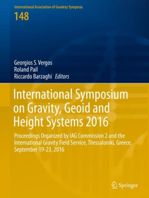 Book cover of: International Symposium on Gravity, Geoid and Height Systems 2016. By: Georgios S. Vergos