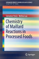 Book cover of: Chemistry of Maillard Reactions in Processed Foods. By: Salvatore Parisi