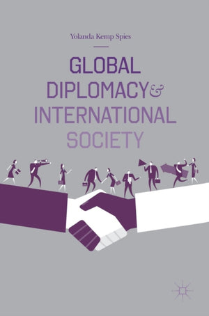 Global Diplomacy and International Society