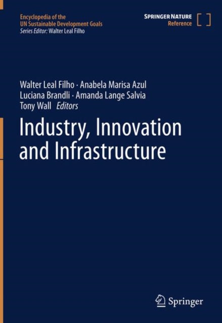 Book cover of: Industry, Innovation and Infrastructure. By: Walter Leal Filho