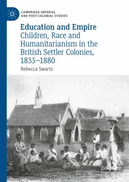 Book cover of: Education and Empire. By: Rebecca Swartz