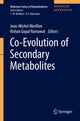 Book cover of: Co-Evolution of Secondary Metabolites. By: Jean-Michel Mérillon