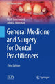 Book cover of: General Medicine and Surgery for Dental Practitioners. By: Mark Greenwood